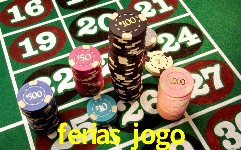 Bônus de Boas-vindas ferias jogo