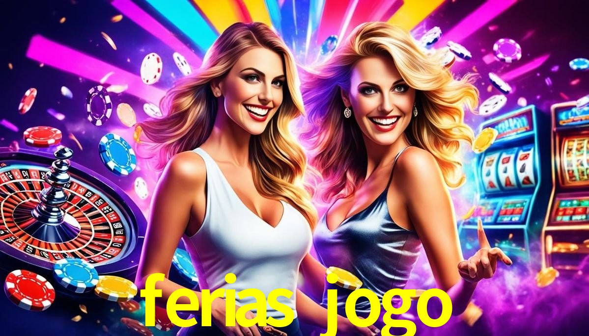 Bônus Diários ferias jogo