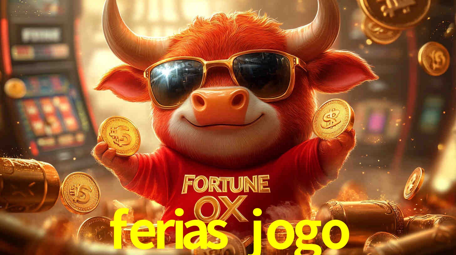 ferias jogo