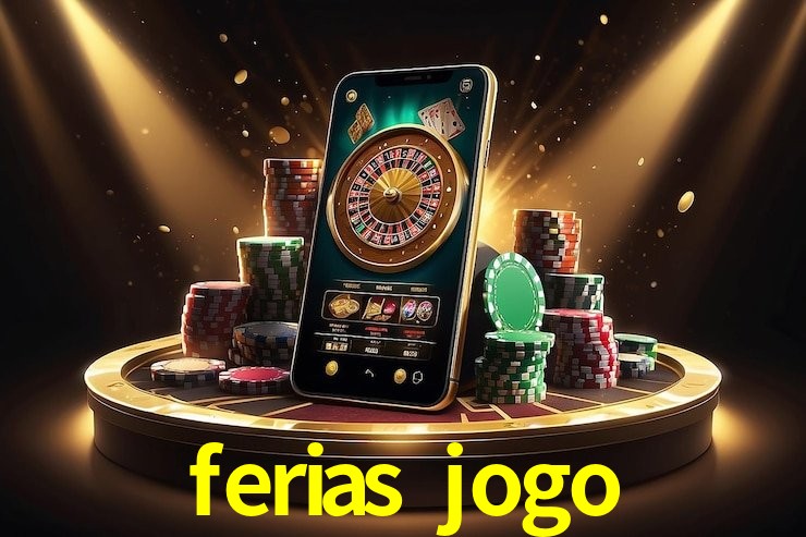 Sistemas de Segurança ferias jogo