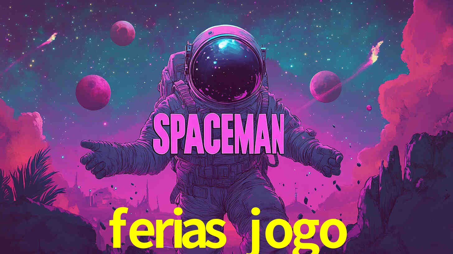A Popularidade dos Caça-Níqueis no ferias jogo
